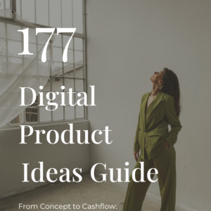 177 Digital Products Idea